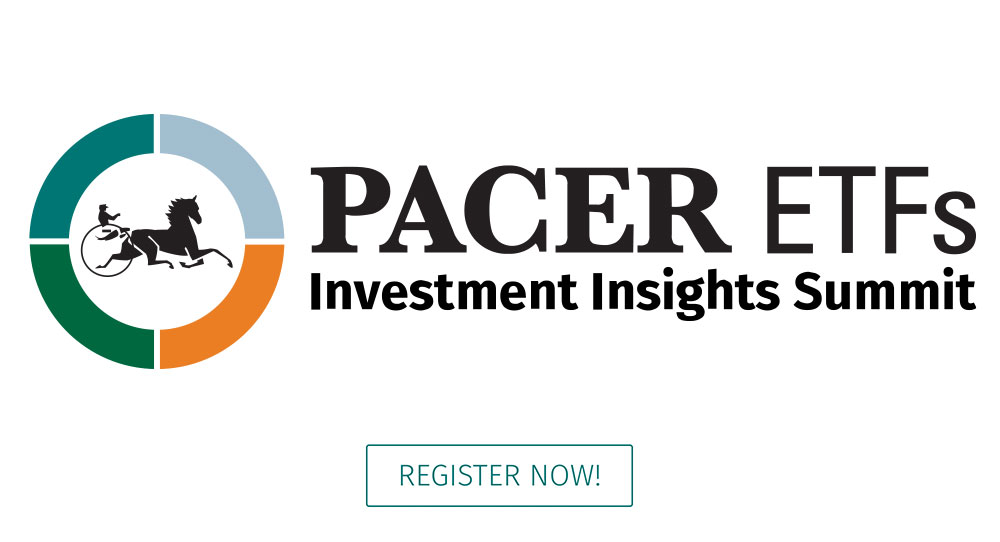 Pacer ETFs Investment Insights Summit - 3 CE Credits